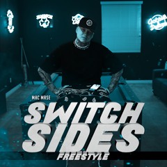 Mac Mase - Switch Sides Freestyle
