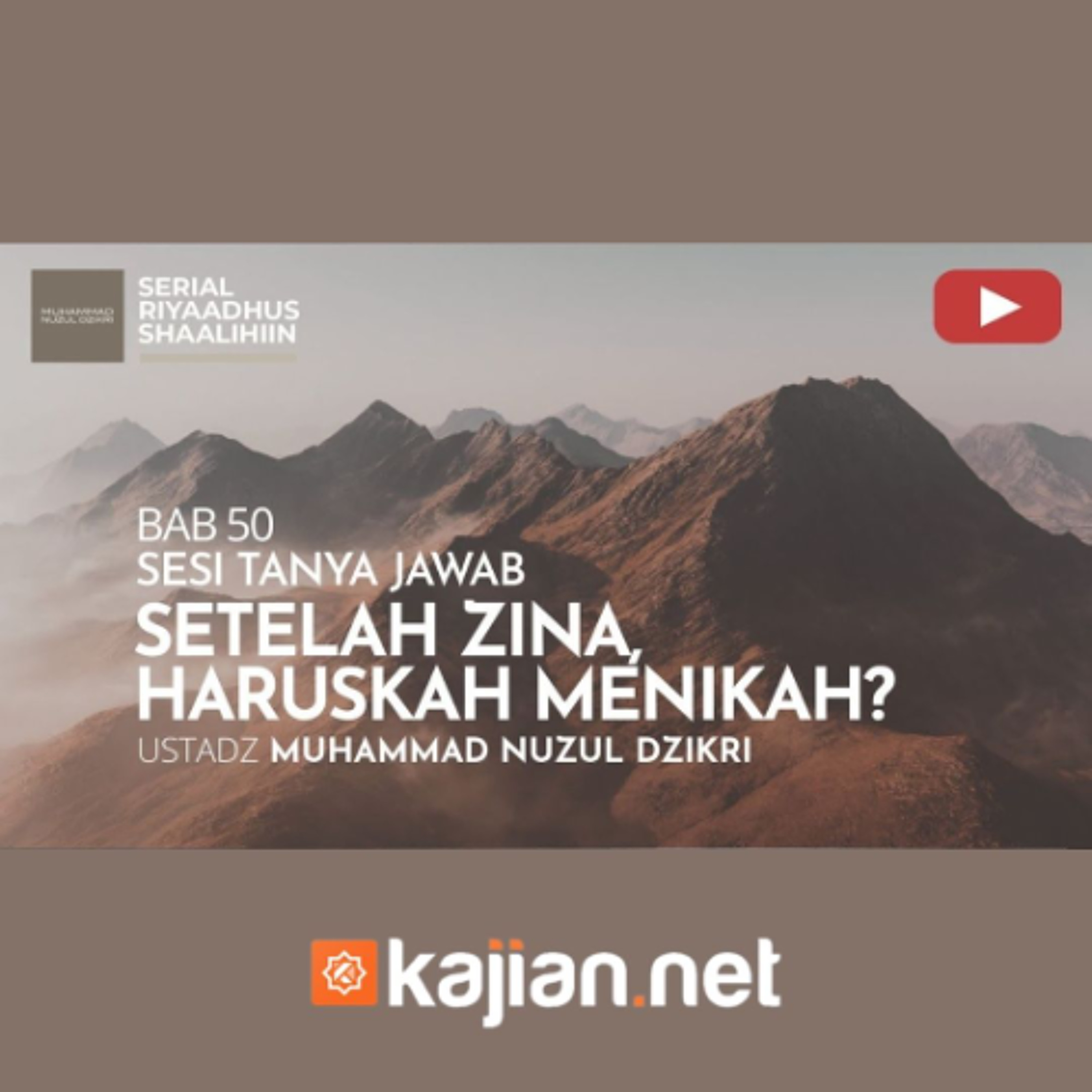 1916. Setelah Zina, Haruskah Menikah - Ustadz Muhummad Nuzul Dzikri, Lc. episode artwork
