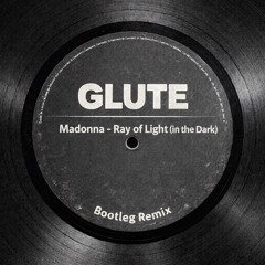 Ray of Light (in the Dark) - Bootleg