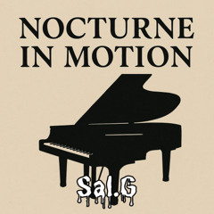 Nocturne in Motion