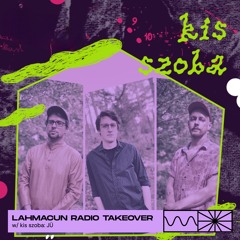 Lahmacun radio takeover 12/25 w/ kis szoba: JÜ