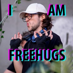 I AM FREEHUGS [DNB MIX]