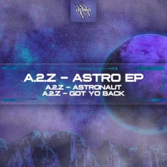 A.2.Z - Got Yo Back