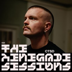 CTSD | The Renegade Sessions 021