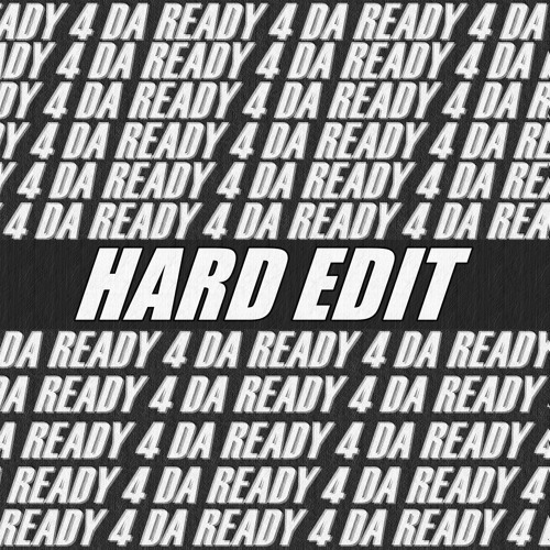 DSTBL - READY 4 DA (HARD EDIT) [FREE DOWNLOAD]