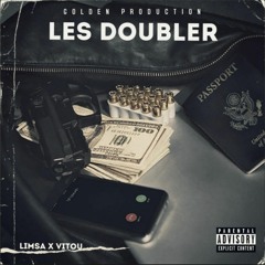 Limsa x Vitou - Les Doubler