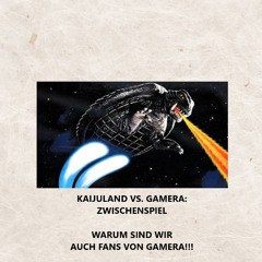Kaijuland vs Gamera - Zwischenspiel