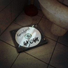 GASLIGHT [LOST TAPE]
