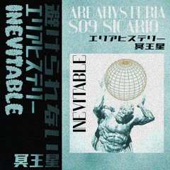 AreaHysteria ft. 509 $icario - Inevitable