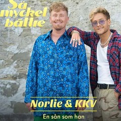 En Sån Som Han - Norlie KKV (snabb snabb bootleg)