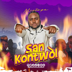 Mixtape San Kontwol️‍🔥 #2025 (Official Audio)