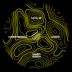 Sammy Shakes - Level up (FREE DL)