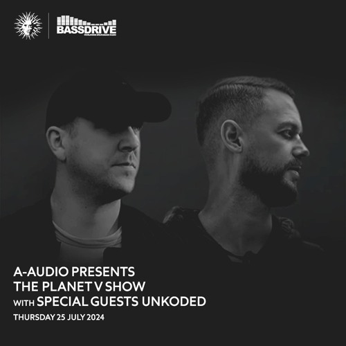 A - Audio Planet V Radio Show Bassdrive (Unkoded Guest MIx) SC
