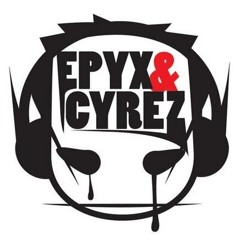 Epyx & Cyrez Tribute Mix