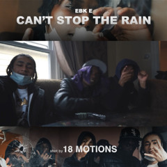 CANT STOP THE RAIN