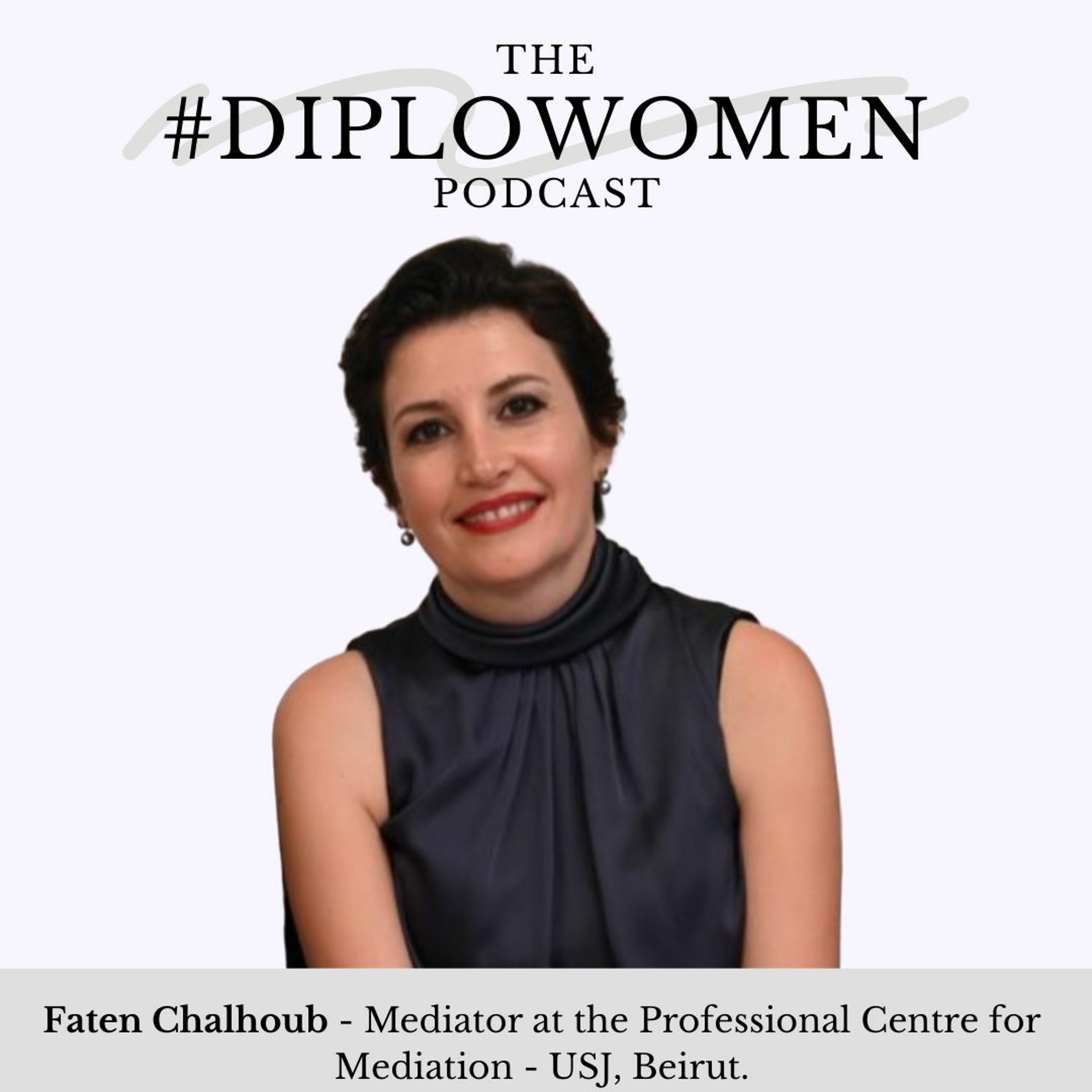 Ep. 14: Thinking out loud with Faten Chalhoub episode artwork