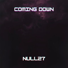 Coming Down