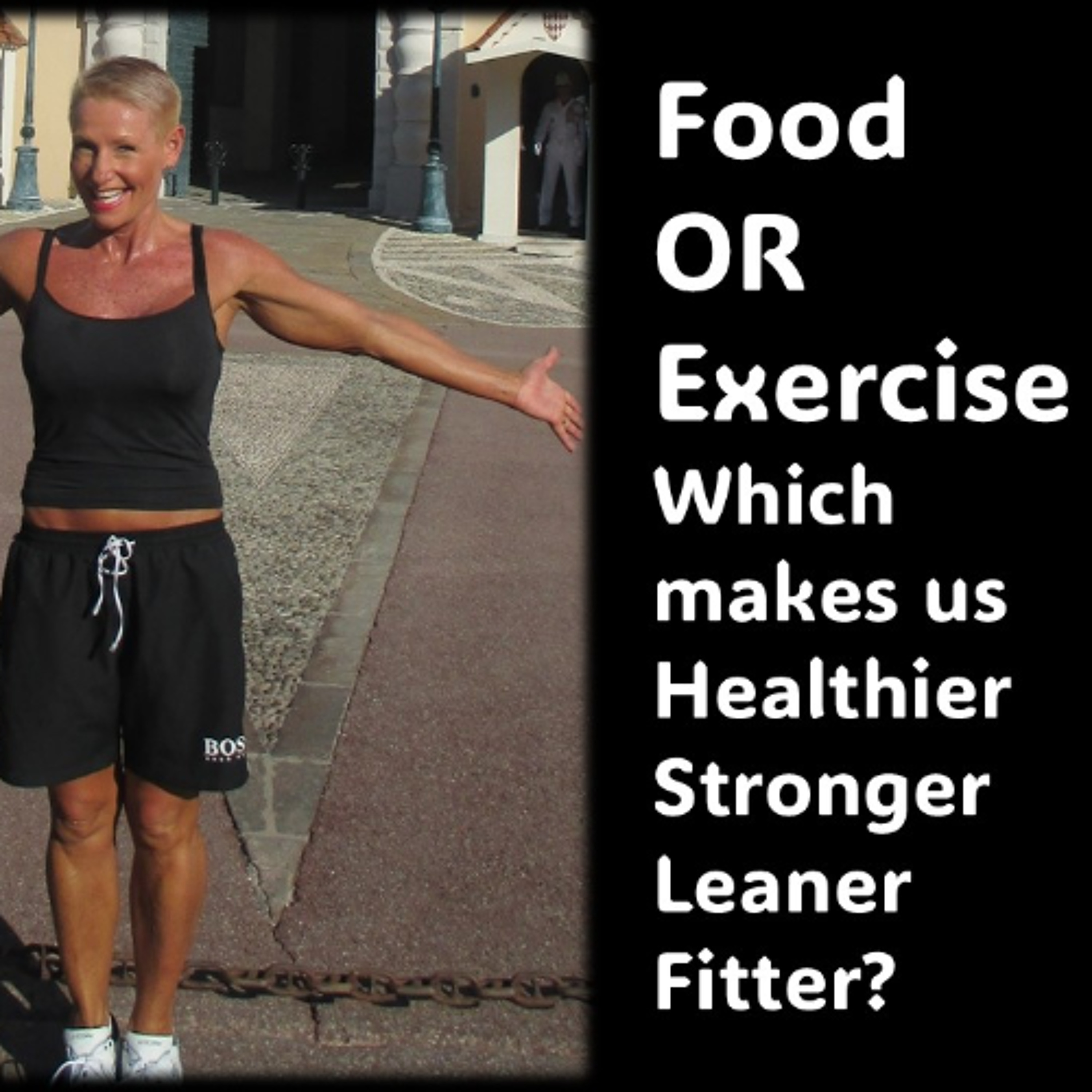 Nutrition or Exercise…Which is more important to be Lean, Fit, Healthy