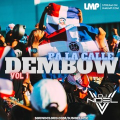 Dembow Pa La Calle 1 (Clean) - Dj Noel
