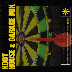 Kody - House & Garage Mix Volume 2
