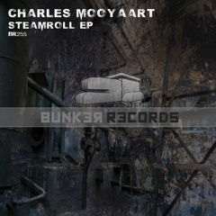 [ASG BR255] Charles Mooyaart - Steamroll EP Preview