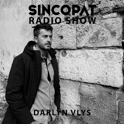 Darlyn Vlys - Sincopat Podcast 374