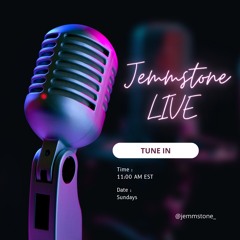 Jemmstone Live: Sunday November 13th, 2022