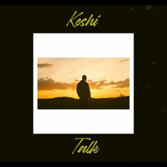 Talk - Keshi - Lo-fi
