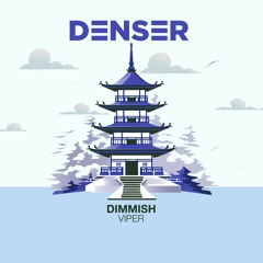 PremEar: DIMMISH - Viper [DENSER025]