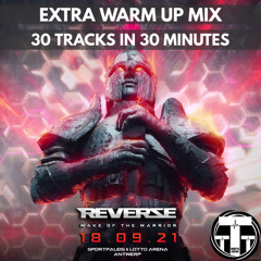 TTT Hardstyle Everyday | Reverze 2021 | Warm up mix | 30 tracks in 30 minutes