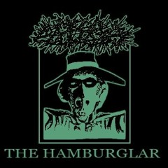 THE HAMBURGLAR