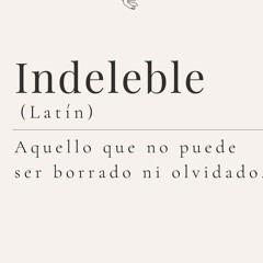 indeleble