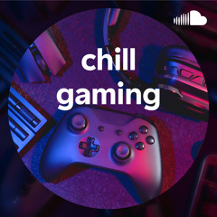 chill gaming
