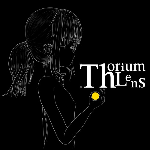 Thorium Lens -remake-