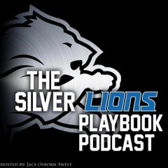The Silver Lions Playbook Podcast Episode 6: Schedule Predictions.