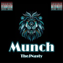 TheJNasty - Munch