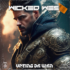 Wicked Wes - Upting Da Wan