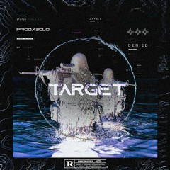 TARGET -(FT.SCUMBOY/PROD.42CLO)