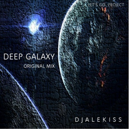 Dj Alekiss - Deep Galaxy - Original Mix