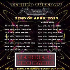 Techno Tuesday - Techneck NRG Radio 22.04.25