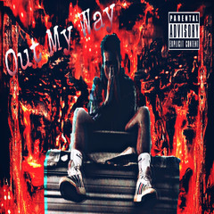 Out My Way
