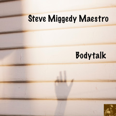 Bodytalk (MS III Full Dizko Slap)