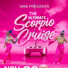 The Ultimate Scorpio Cruise - Djtrell  • DKC • DJ Kessy  (Live Audio )