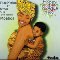 Thac Nation - Osei Mama〈HMD〉ft Don Treasure x Skyzie x 50K X Mpaboa