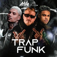 TRAP ATILA DJ  || CABELINHO - RET - POZE