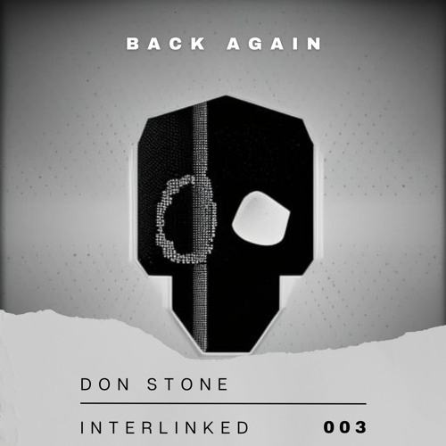 Don Stone - Back Again [Interlinked 003]