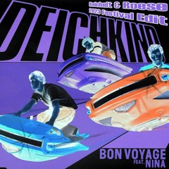 Deichkind - Bon Voyage (Reichelt & Roese 2023 V2 Festival Edit) ***FREE DOWNLOAD***
