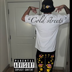 Cold Streets- Prod.RealTrapanese