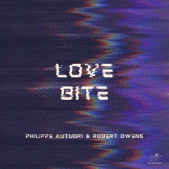 Philippe Autuori & Robert Owens - Love Bite - JYR035