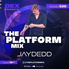 The Platform 526 Feat. Jaydedd @jaydedd.mp3